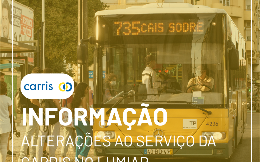 Alterações ao serviço da Carris no Lumiar