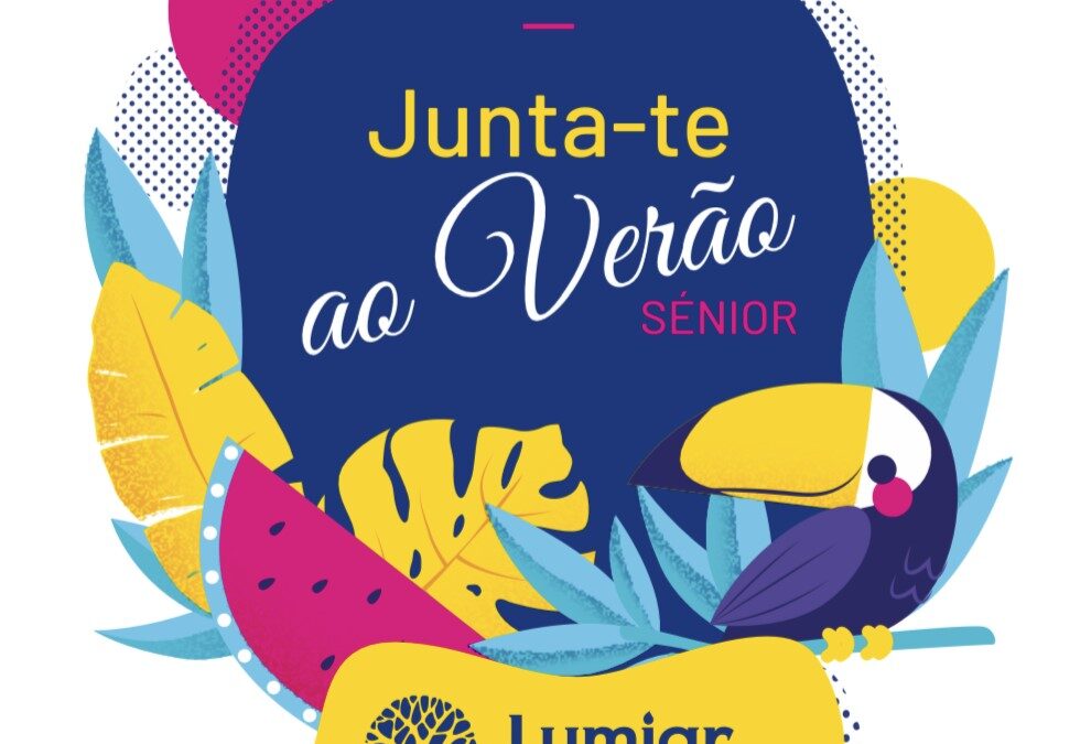Junta-te ao Verão Sénior 2023: 28 de agosto a 8 de setembro