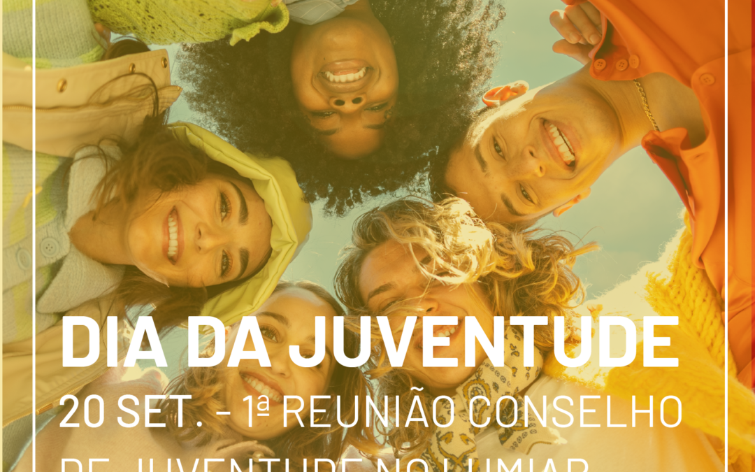 Primeira Reunião do Conselho de Juventude do Lumiar