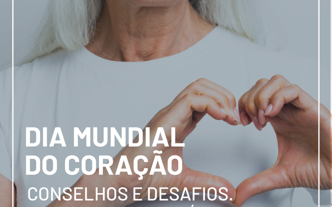 Dia Mundial do Coração