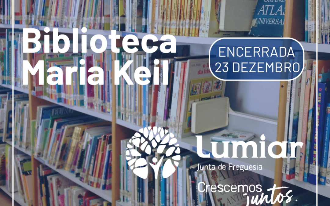Biblioteca Maria Keil encerrada dia 23 de dezembro