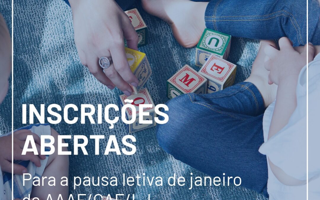 Inscrições abertas para a pausa letiva de janeiro de AAAF/CAF/LJ das escolas do Agrupamento Vergílio Ferreira