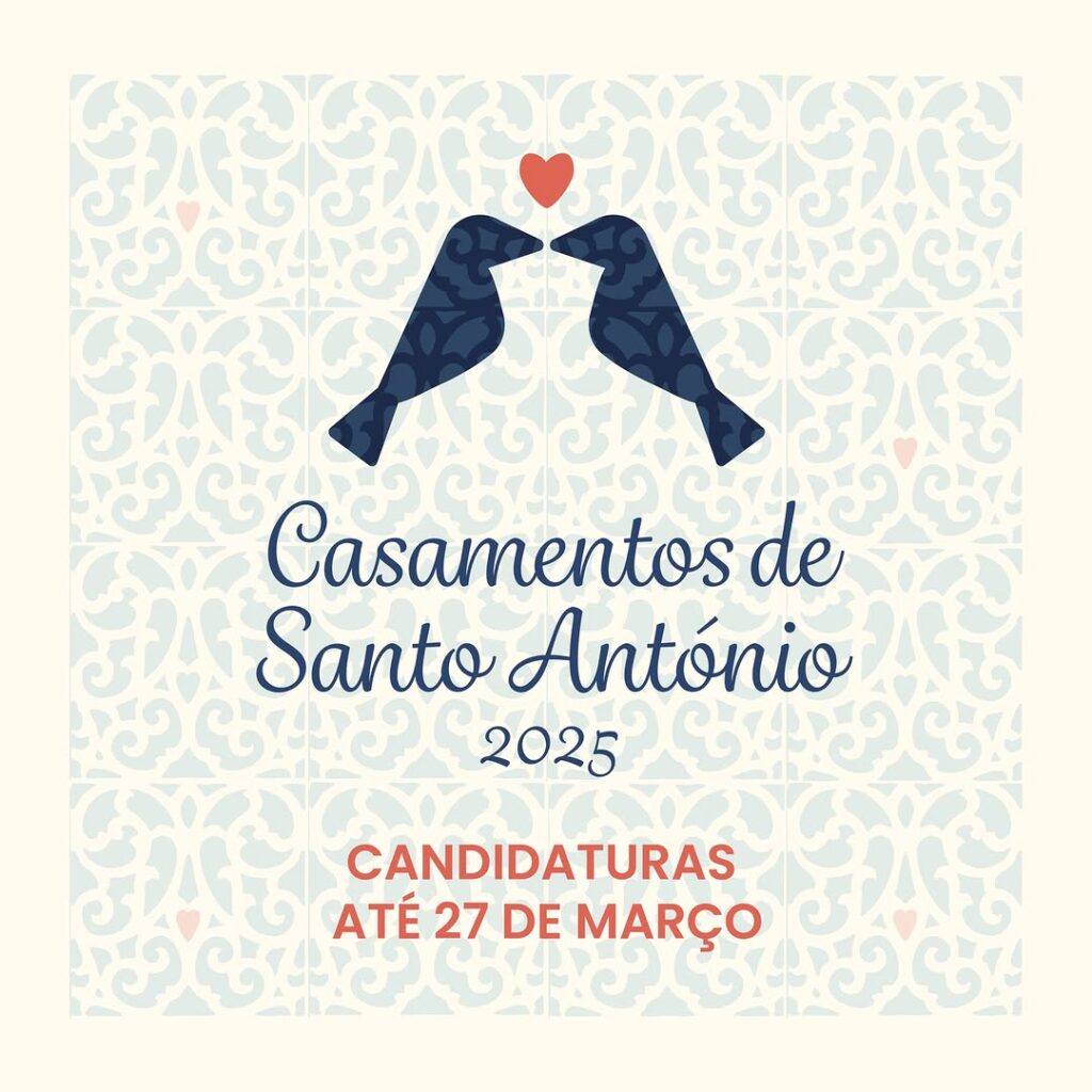 Queremos que tenhas um casamento de sonho – Casamentos de Santo António 2025
