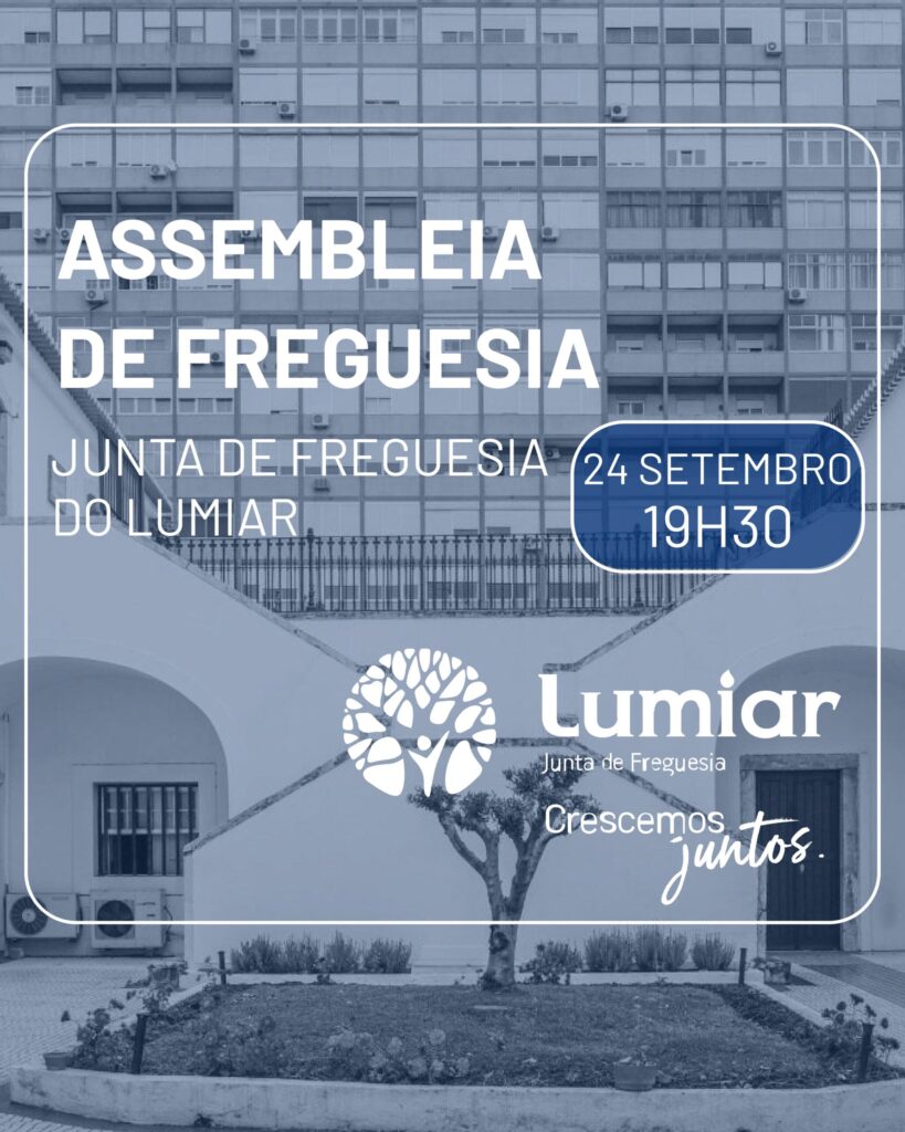18.ª Reunião Ordinária da Assembleia de Freguesia do Lumiar do quadriénio 2021-2025