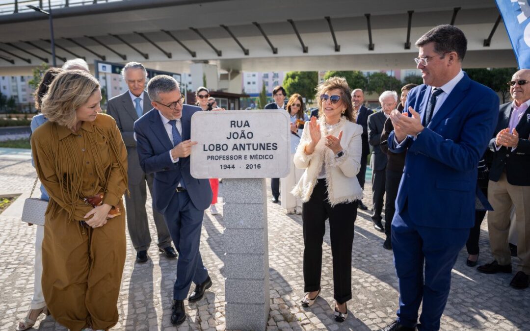 Inaugurada a Rua João Lobo Antunes. Uma referência maior da medicina portuguesa.