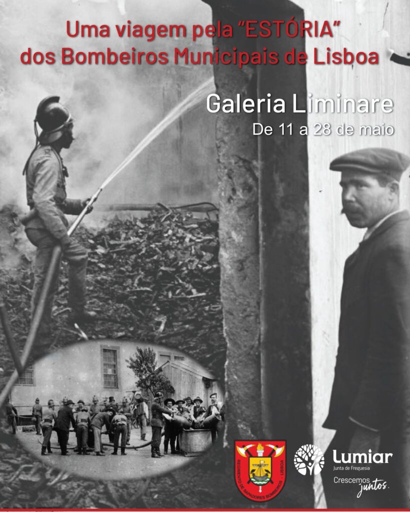 Galeria Liminare recebe a exposição: Uma viagem pela “ESTÓRIA” dos Bombeiros Municipais de Lisboa